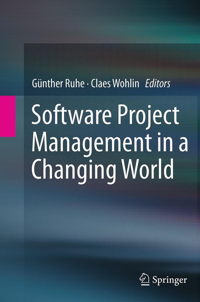 Software Project Management in a Changing World