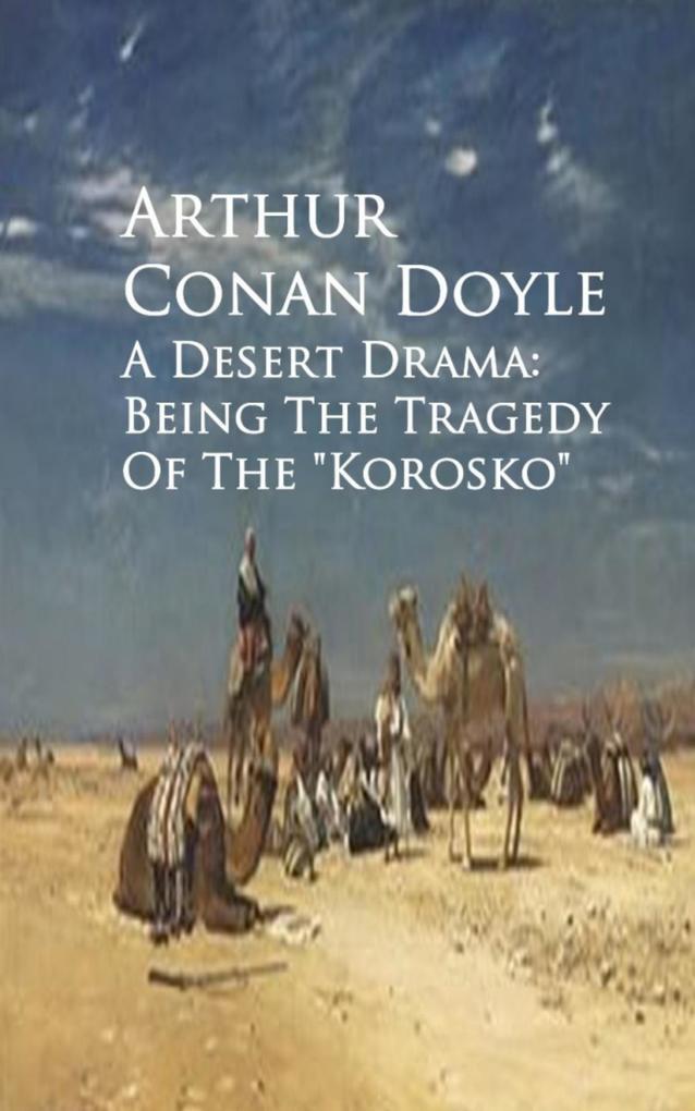 A Desert Drama