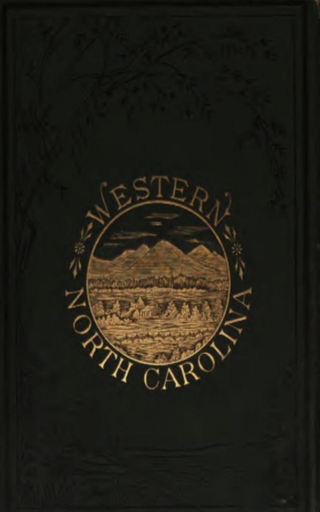 Western North Carolina - The Heart of the Alleghanies