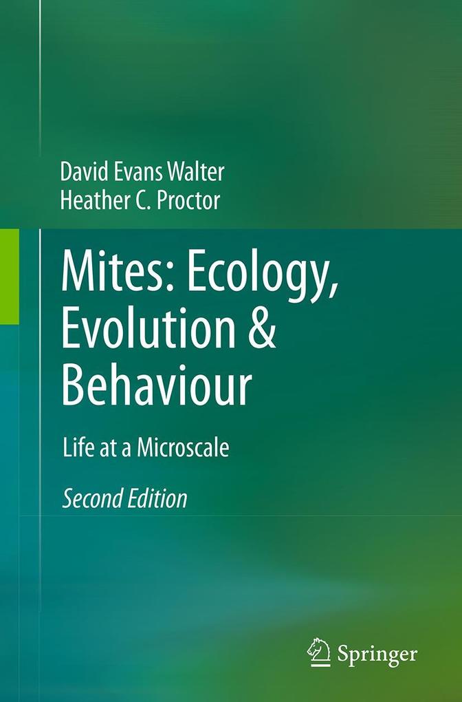 Mites: Ecology Evolution & Behaviour