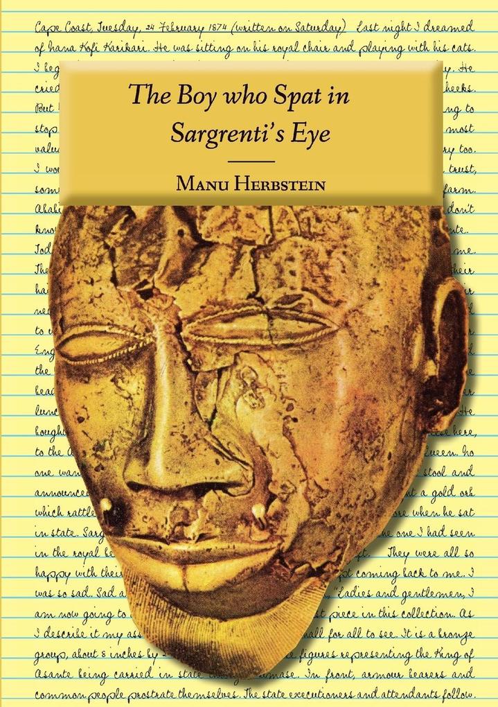 The Boy who Spat in Sargrenti‘s Eye
