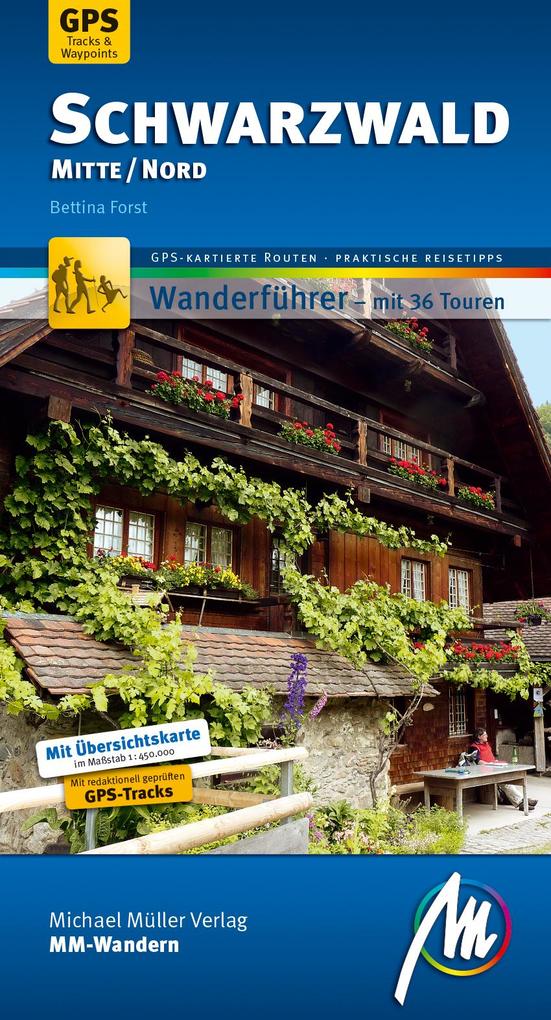 Image of Schwarzwald Mitte/Nord MM-Wandern Wanderführer Michael Müller Verlag