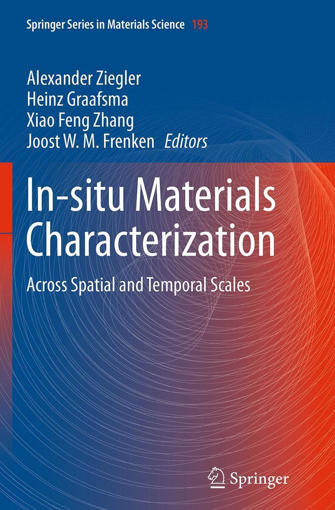 In-situ Materials Characterization