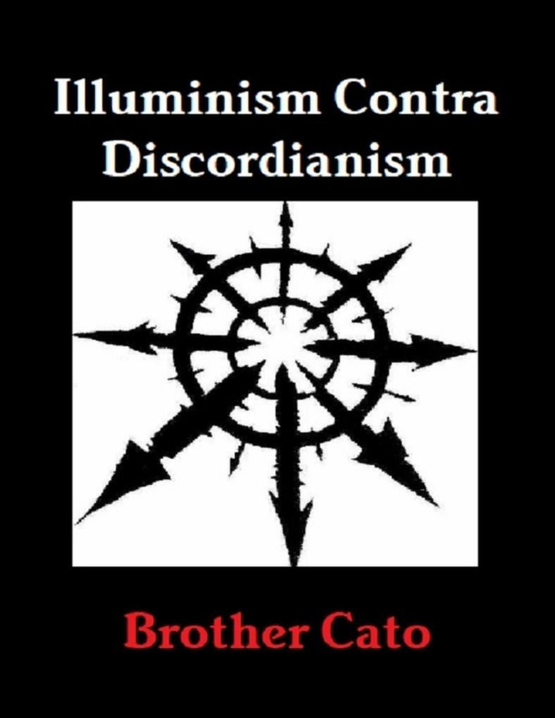 Illuminism Contra Discordianism
