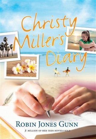 Christy Miller's Diary