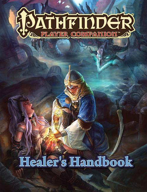 Pathfinder Player Companion: Healer‘s Handbook
