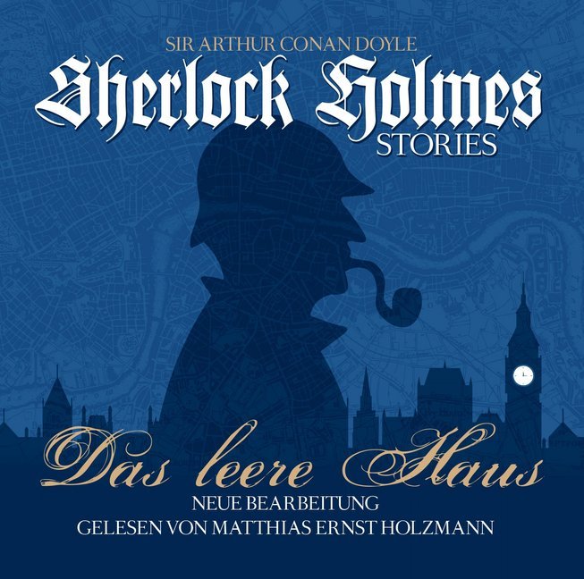 Das Leere Haus - Sherlock Holmes 1 Audio-CD