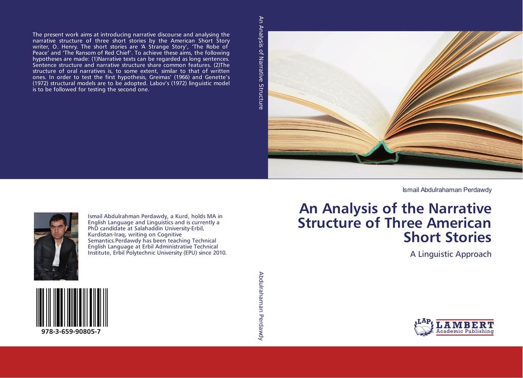 An Analysis of the Narrative Structure of Three American Short Stories