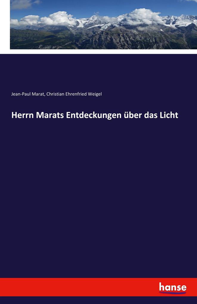 Image of Herrn Marats Entdeckungen über das Licht