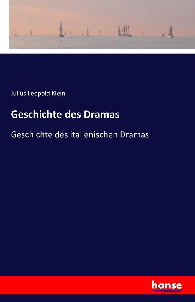 Geschichte des Dramas