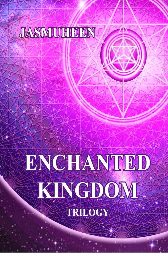 Enchanted Kingdom Trilogy