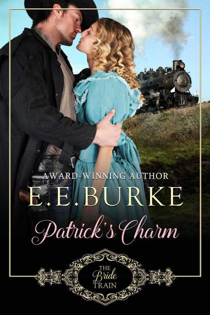 Patrick's Charm (The Bride Train #2)