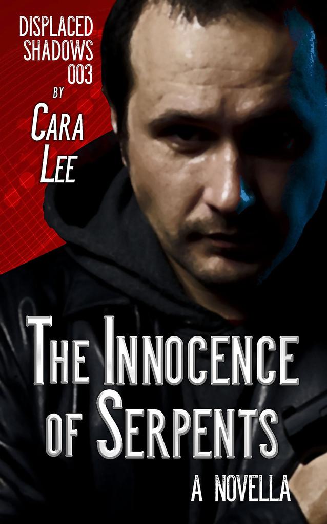 The Innocence of Serpents