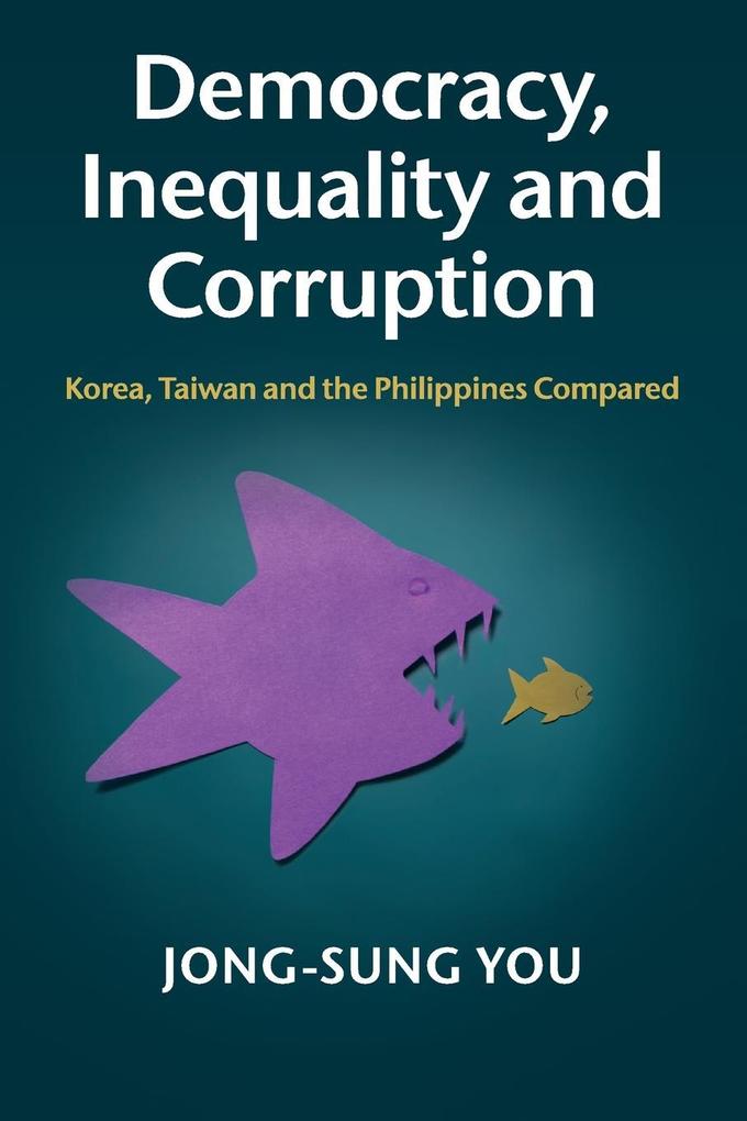 Democracy Inequality and Corruption