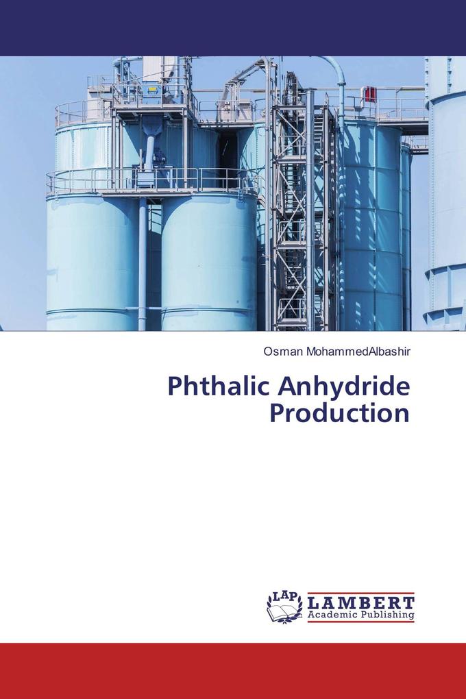 Phthalic Anhydride Production