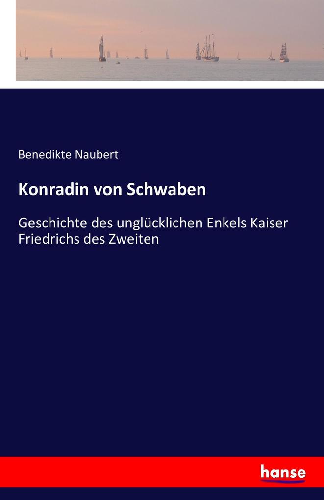 Konradin von Schwaben