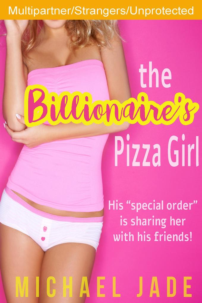 The Billionaire's Pizza Girl