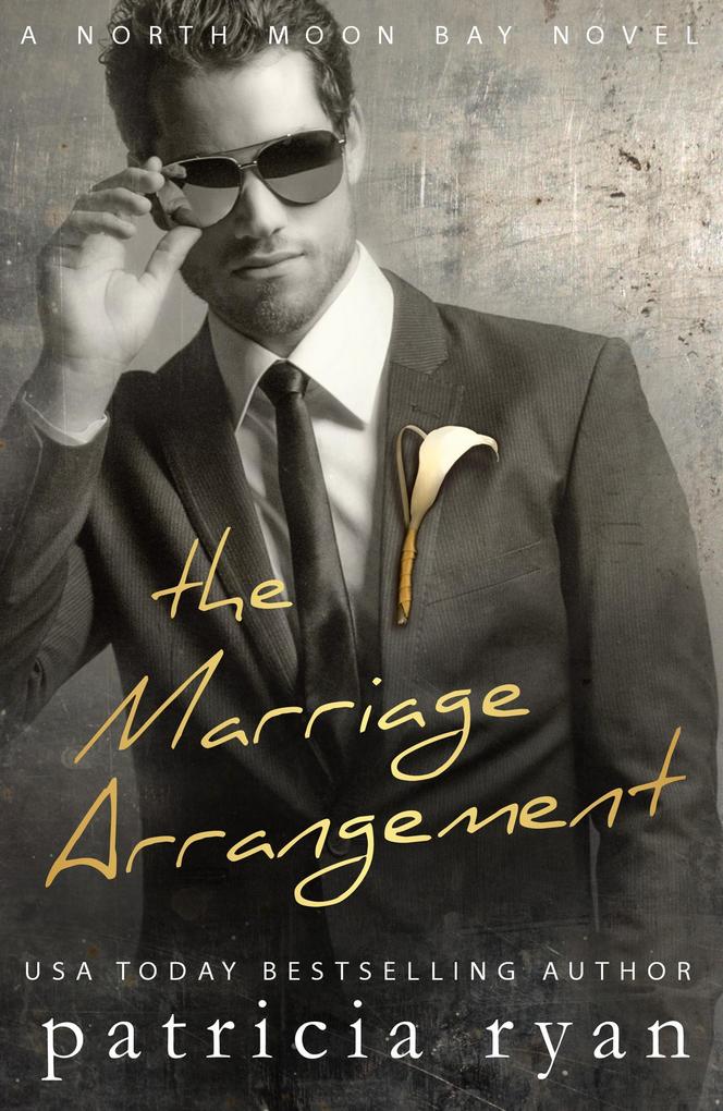 The Marriage Arrangement (North Moon Bay #2)
