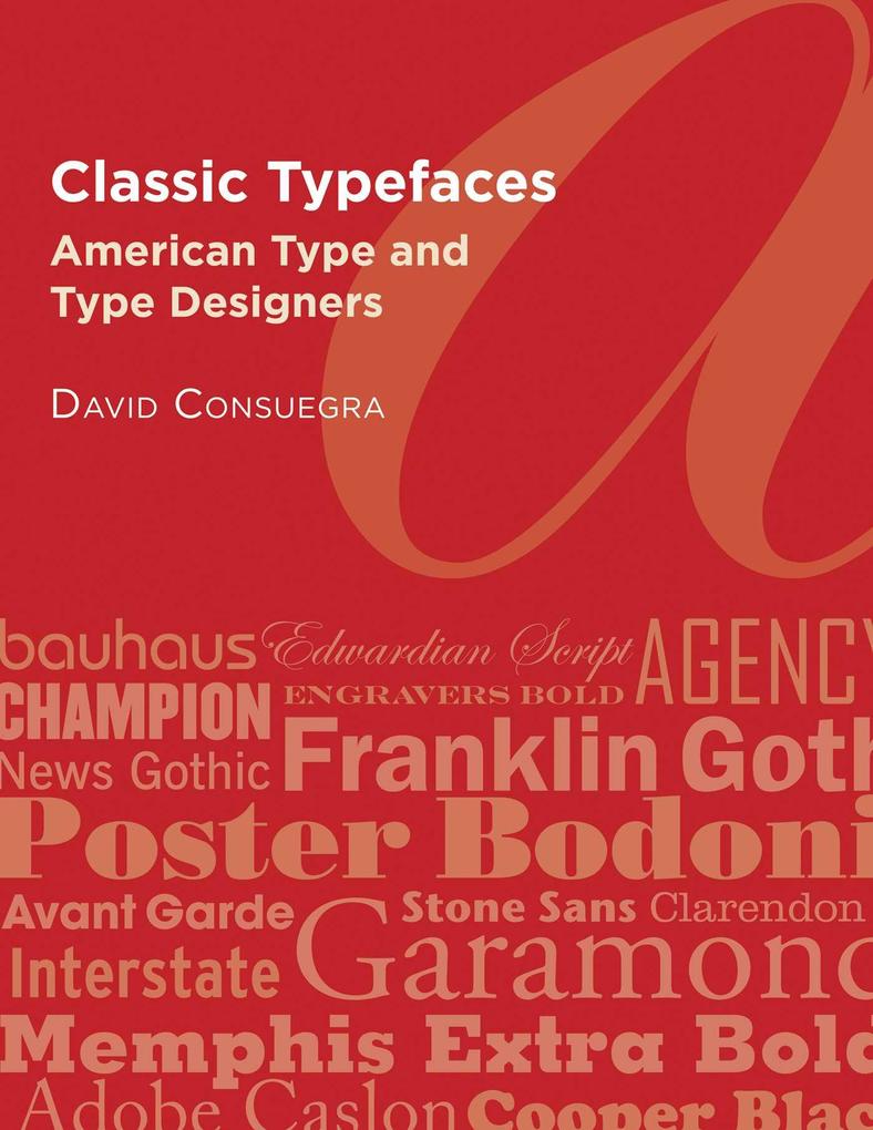 Classic Typefaces - David Consuegra