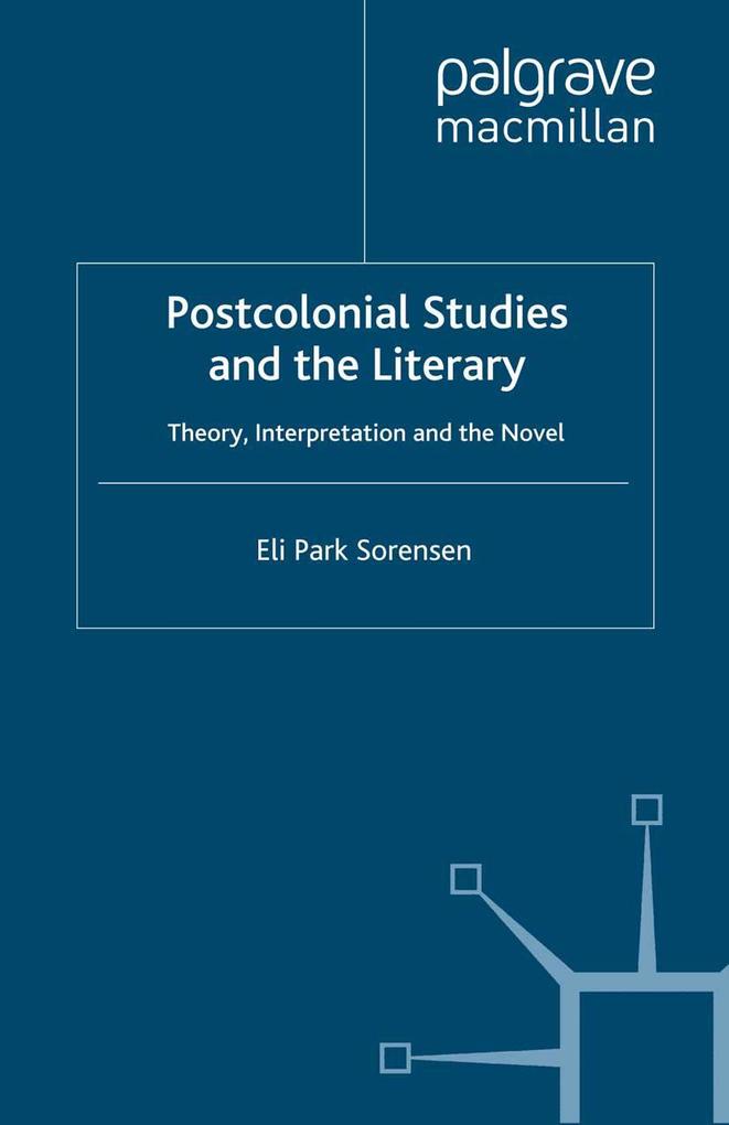 Postcolonial Studies and the Literary