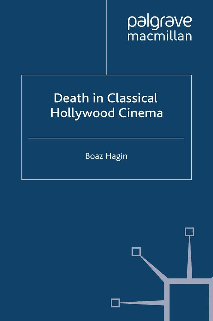 Death in Classical Hollywood Cinema