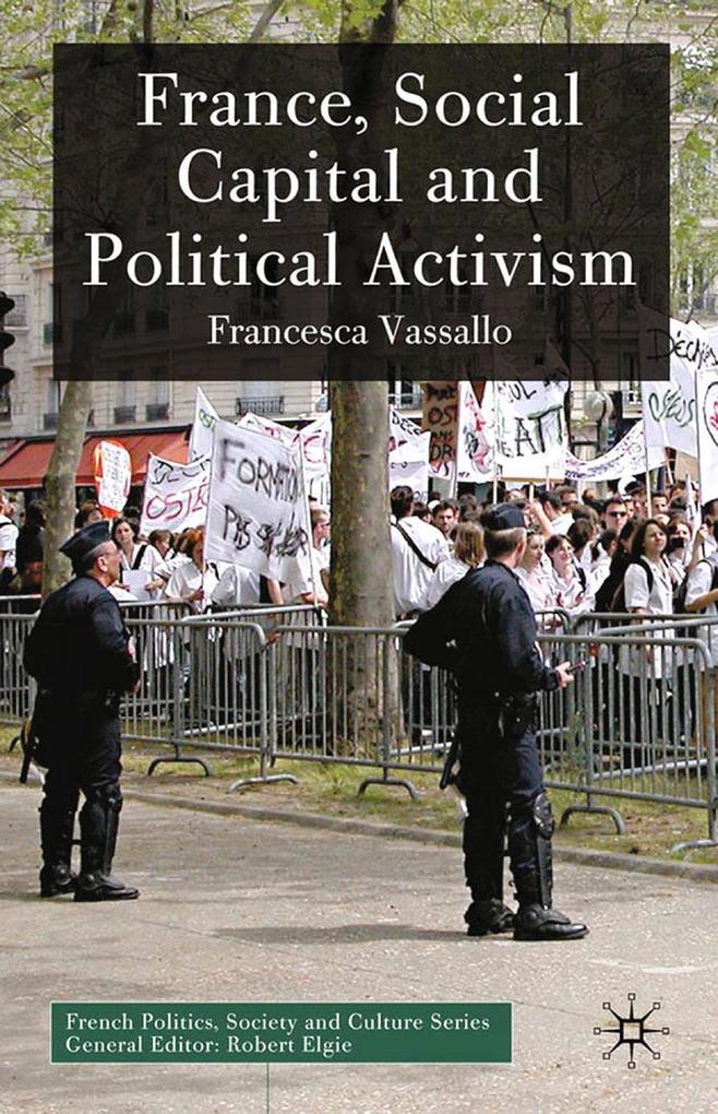 France Social Capital and Political Activism