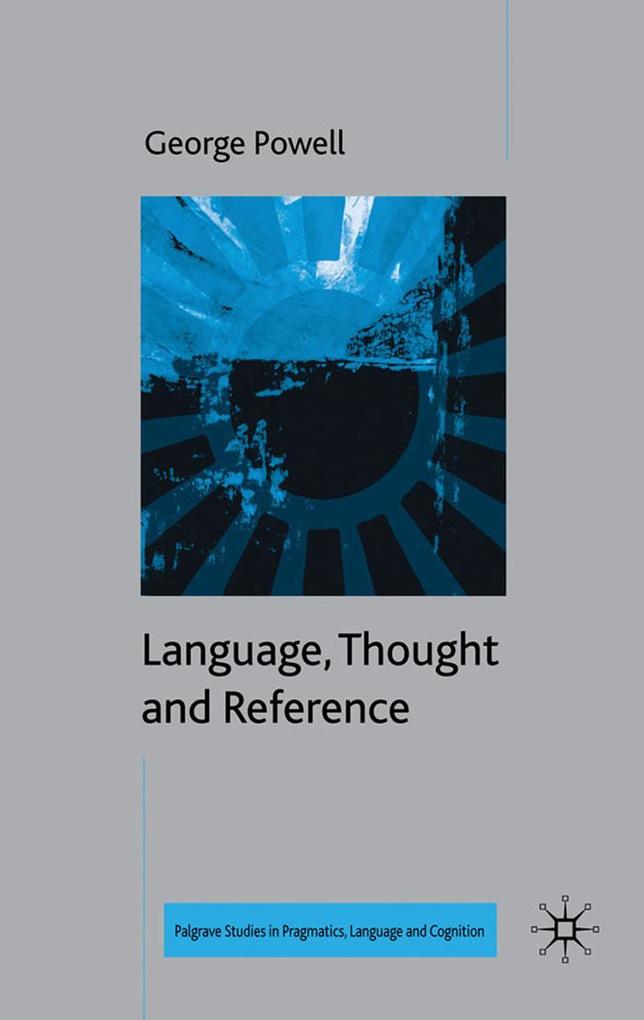 Language Thought and Reference