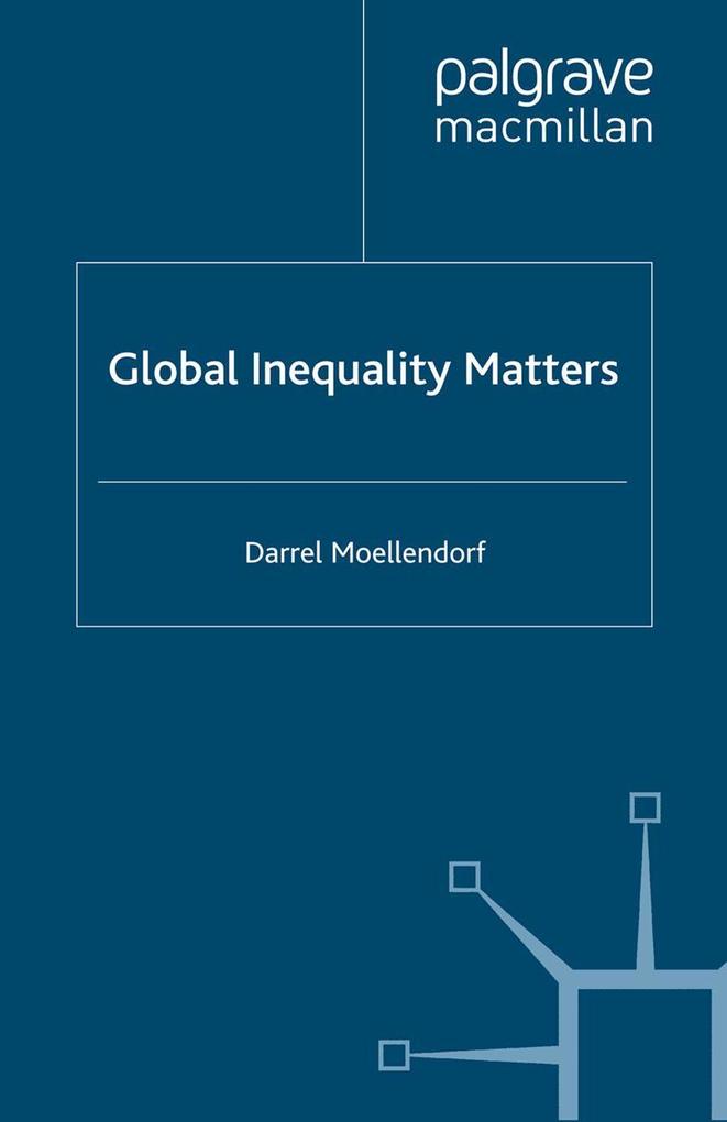 Global Inequality Matters