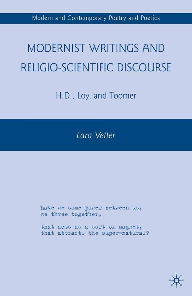 Modernist Writings and Religio-scientific Discourse