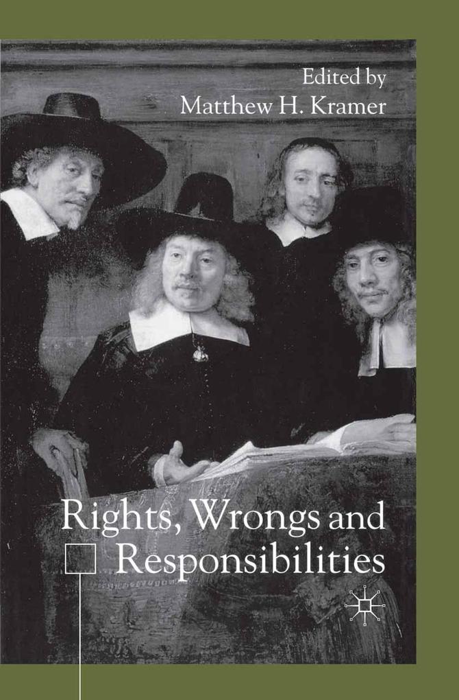 Rights Wrongs and Responsibilities
