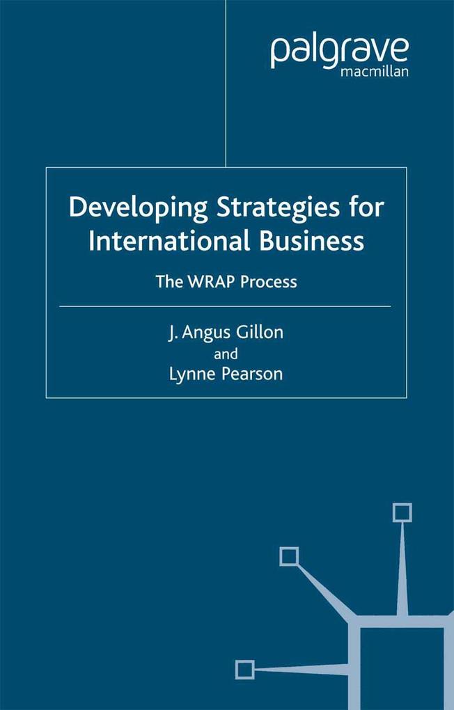 Developing Strategies for International Business