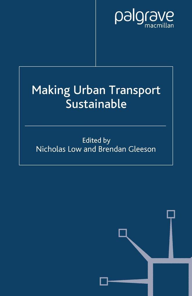 Making Urban Transport Sustainable