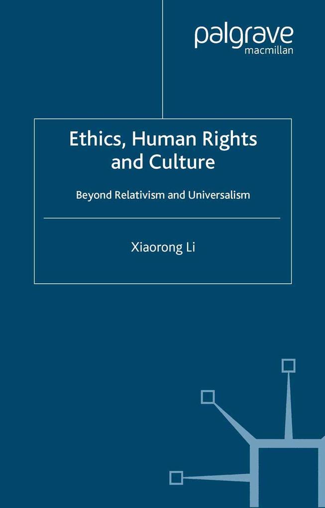 Ethics Human Rights and Culture