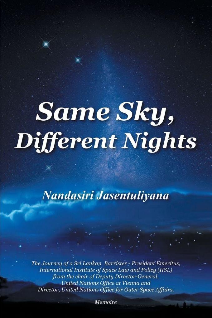 Same Sky Different Nights
