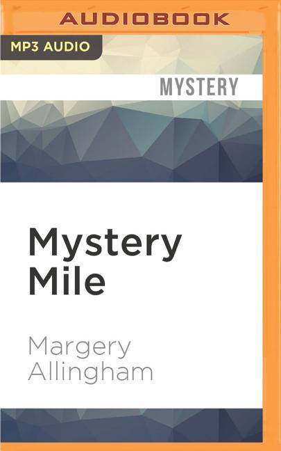 Mystery Mile - Margery Allingham