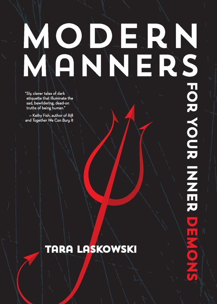 Modern Manners For Your Inner Demons