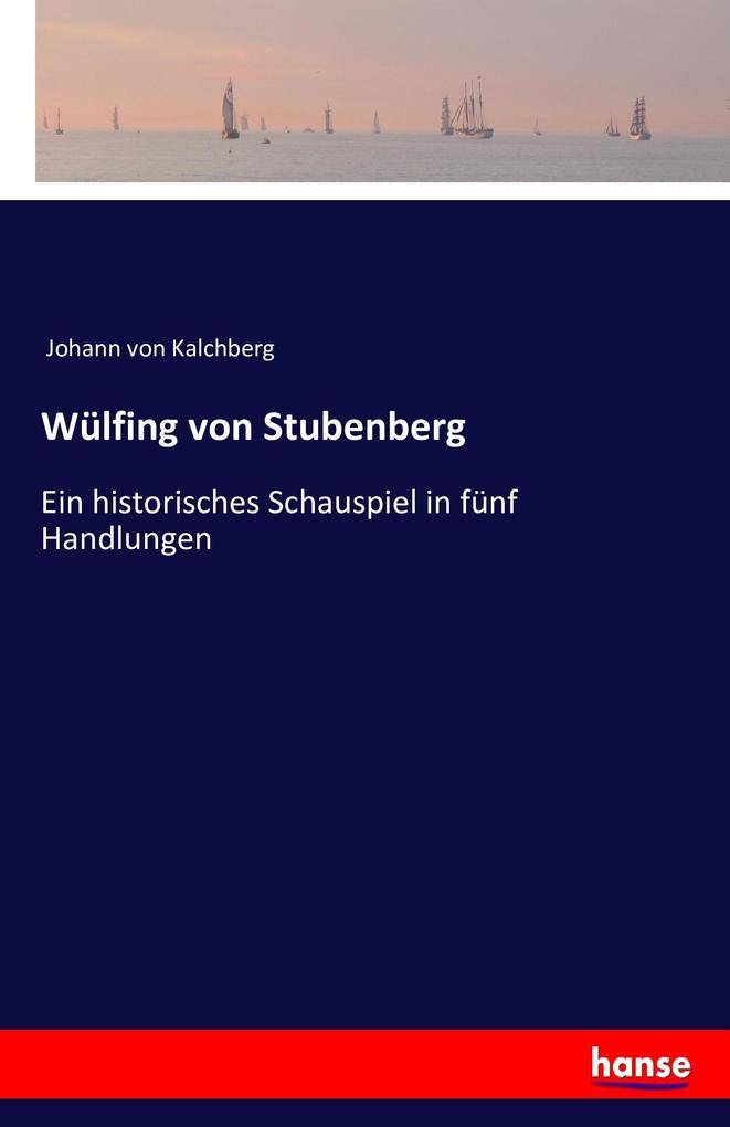 Wülfing von Stubenberg