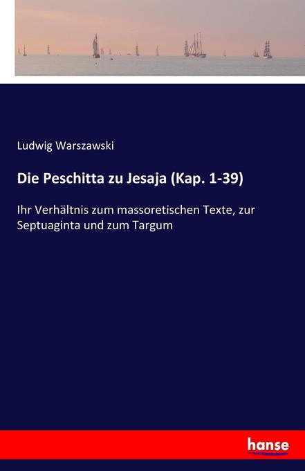 Die Peschitta zu Jesaja (Kap. 1-39) - Ludwig Warszawski