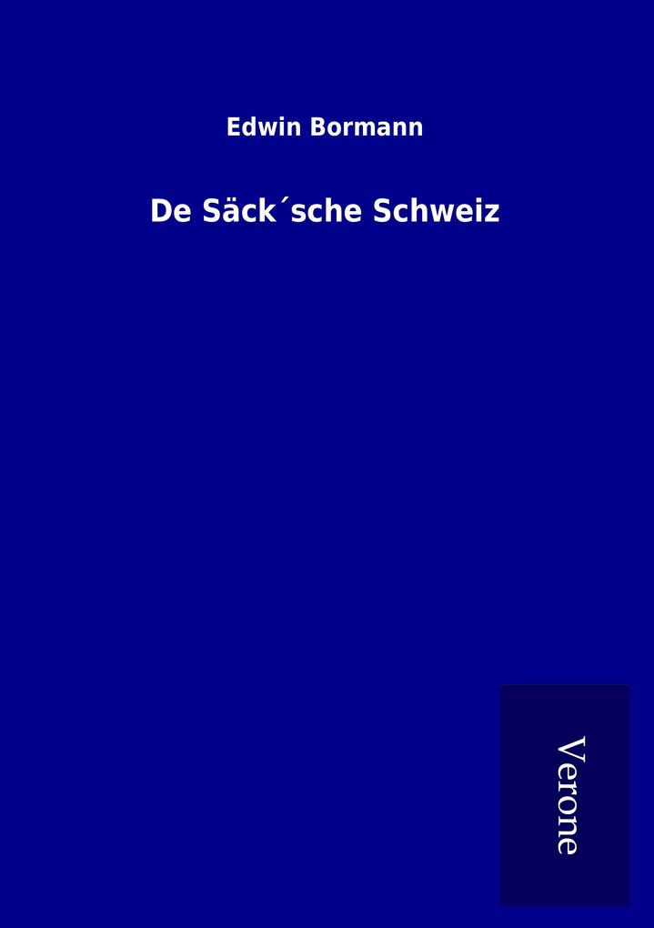 De Säcksche Schweiz