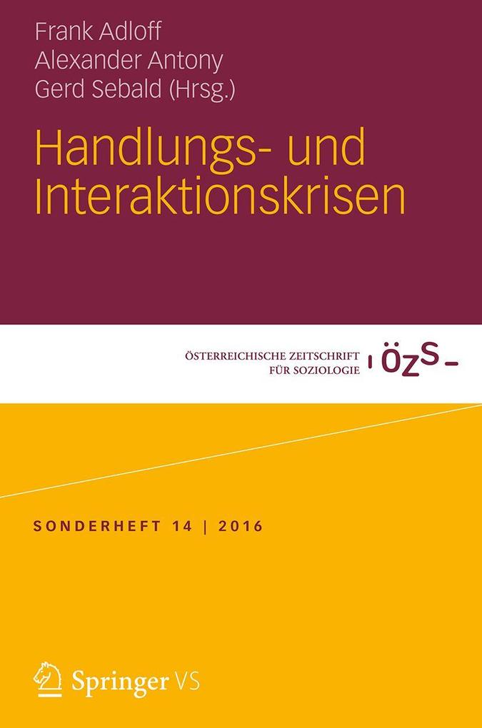 Handlungs- und Interaktionskrisen