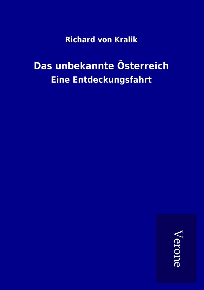 Das unbekannte Österreich
