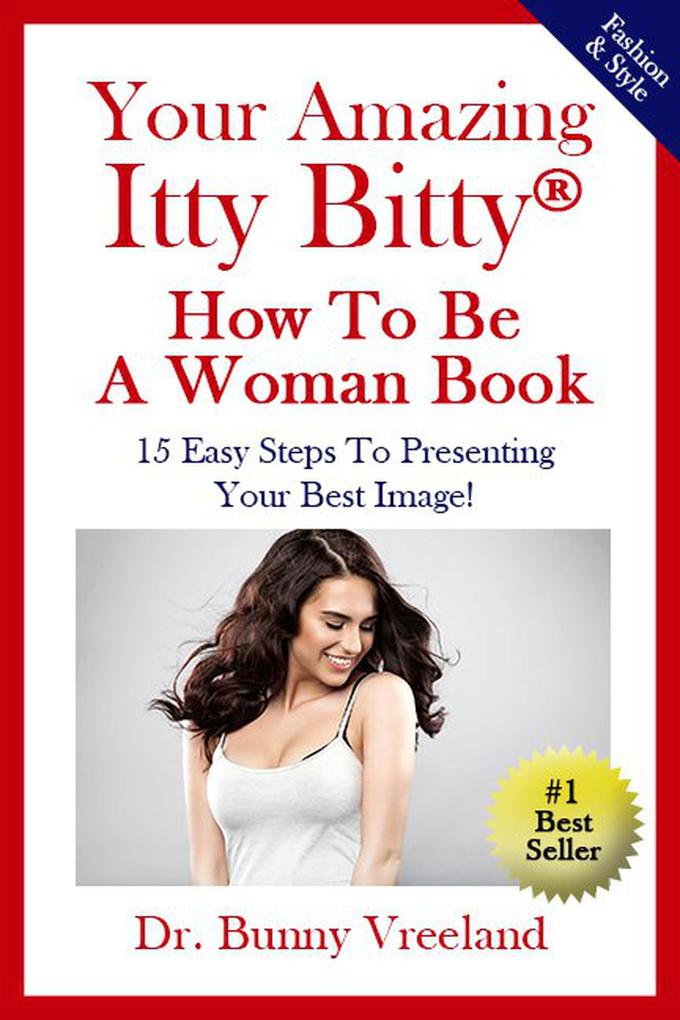 Your Amazing Itty Bitty How To Be a Woman Book