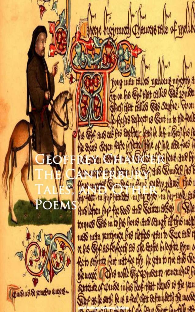 The Canterbury Tales and Other Poems - Geoffrey Chaucer
