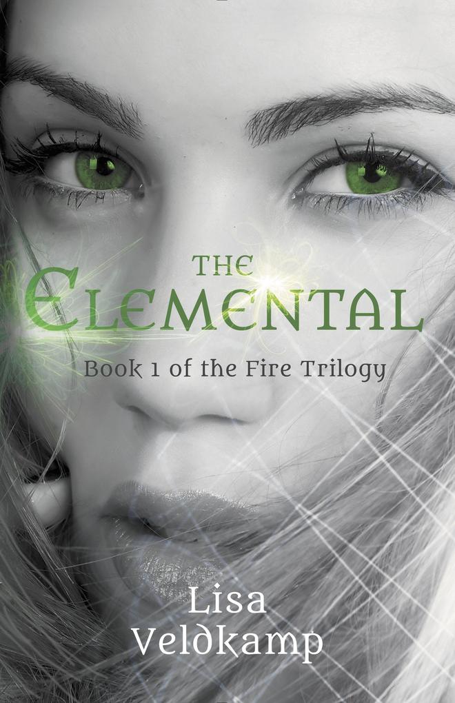 The Elemental (The Fire Trilogy #1)