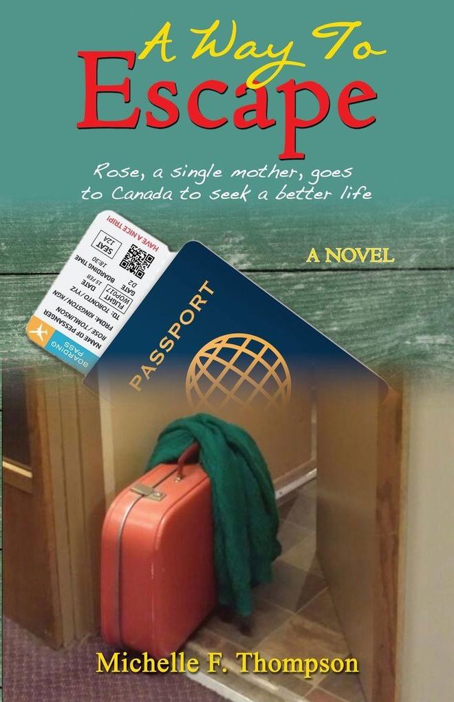 A Way To Escape