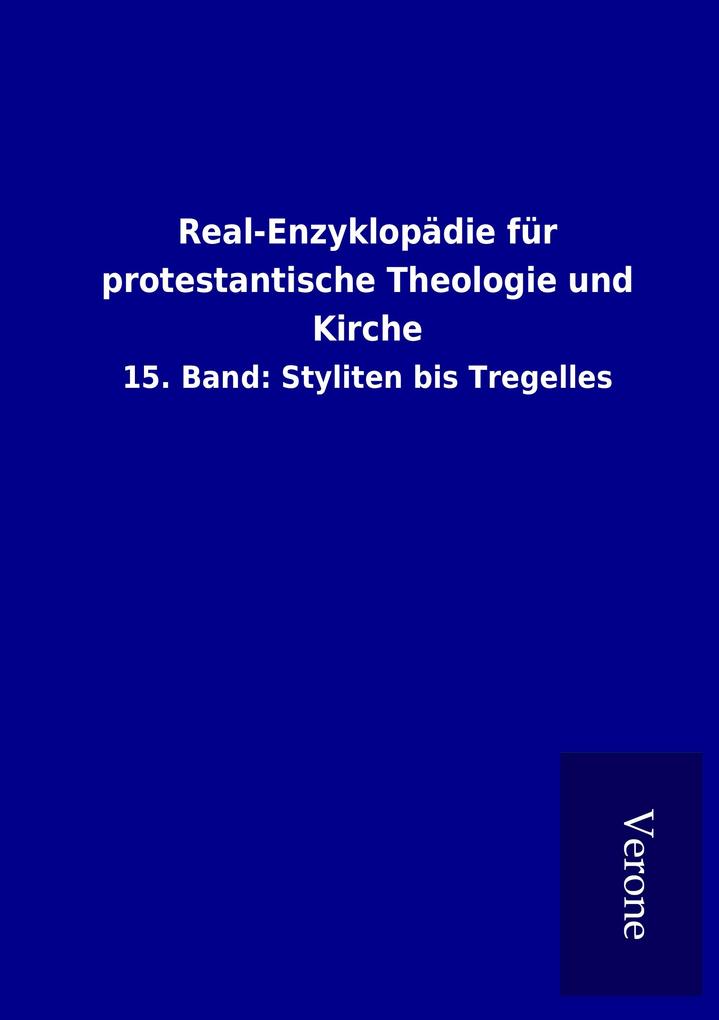 Real-Enzyklopädie für protestantische Theologie und Kirche
