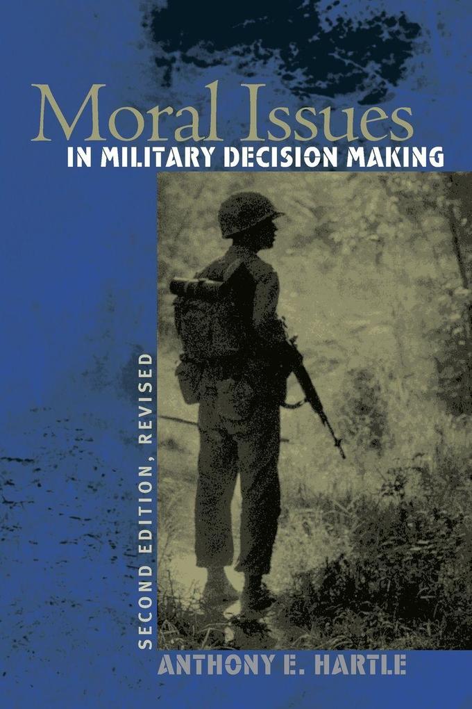 Moral Issues in Military Decision Making