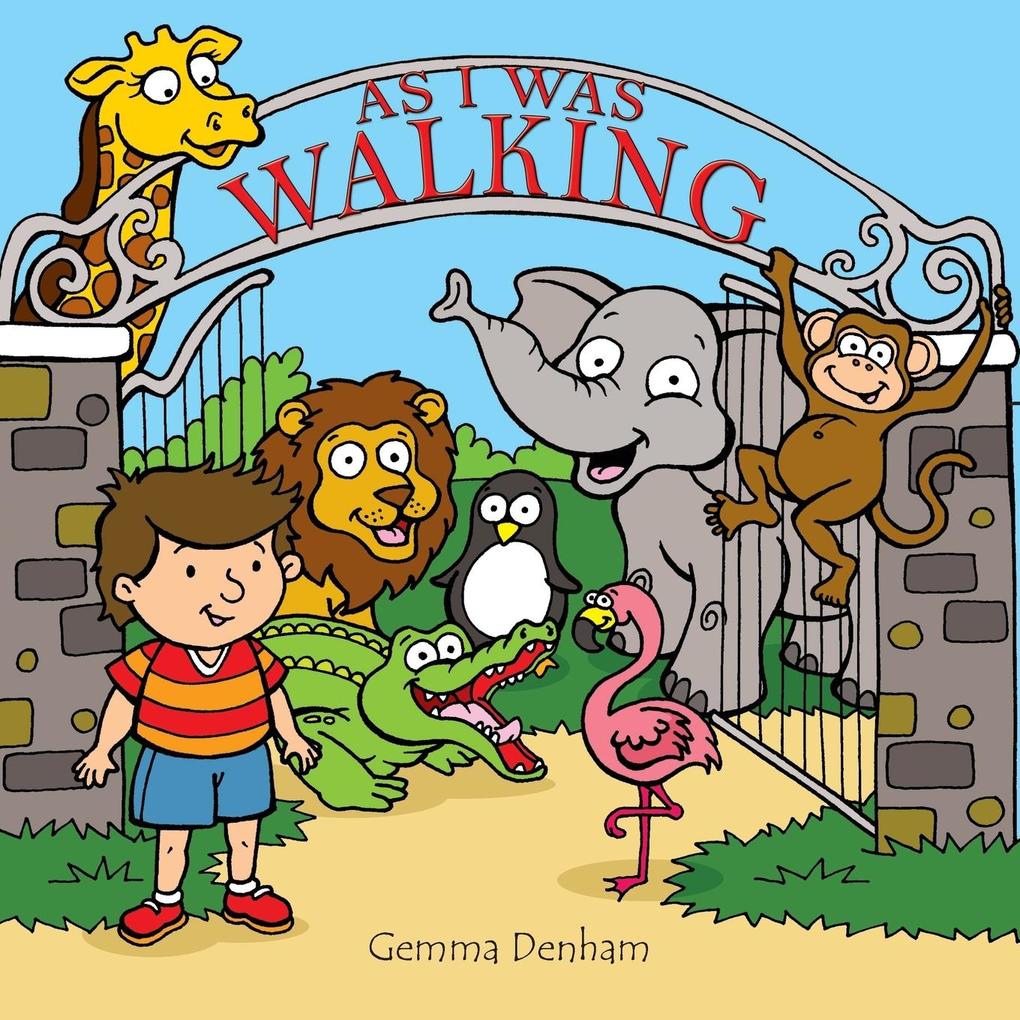 As I was Walking