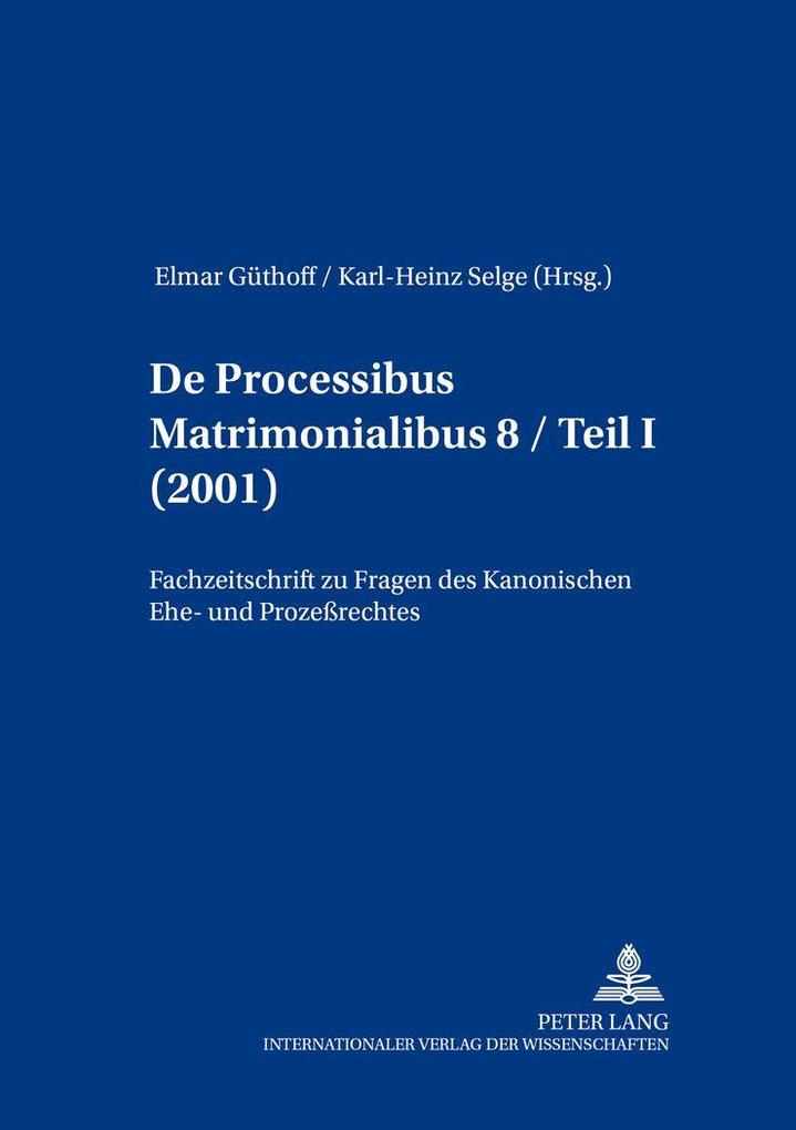 De processibus matrimonialibus
