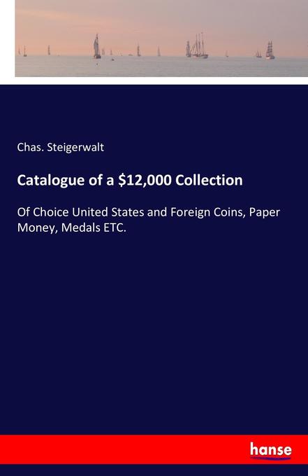 Catalogue of a $12000 Collection